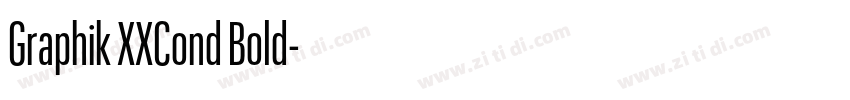 Graphik XXCond Bold字体转换 Graphik XXCond Bold字体转换